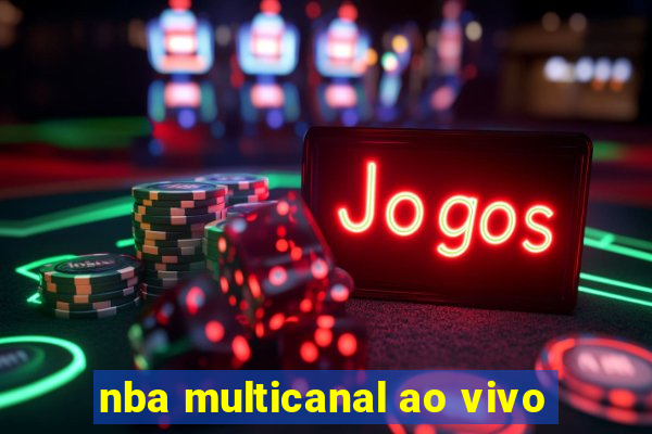 nba multicanal ao vivo